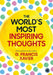 The World's Most Inspiring Thoughts by G. Francis Xavier