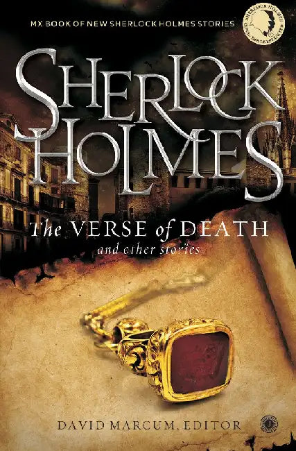 Sherlock Holmes The Verse of Death and other stories by Edited by David Marcum