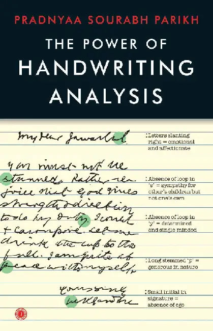 The Power of Handwriting Analysis by Pradnyaa Sourabh Parikh