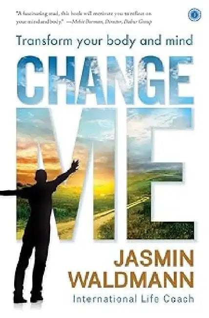 Change Me by Jasmin Waldmann