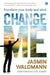Change Me by Jasmin Waldmann