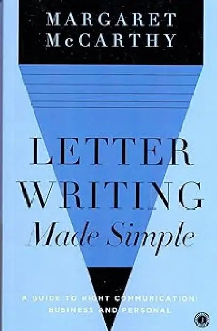 Letter Writing Made Simple by Margaret McCarthy
