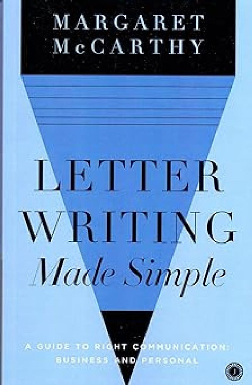 Letter Writing Made Simple by Margaret McCarthy
