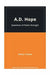 A.D. Hope: Questions of Poetic Strength by Tonetto Walter