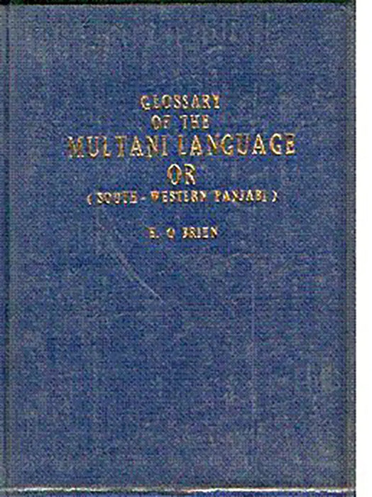 Glossary Of The Multani Language by E. Obrien