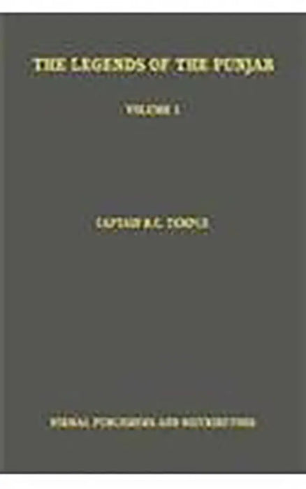 The Legends Of The Punjab  (Vol. 1) by Captain R.C. Temple