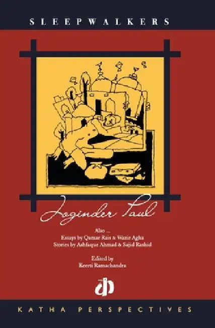 Sleepwalkers by Joginder Paul