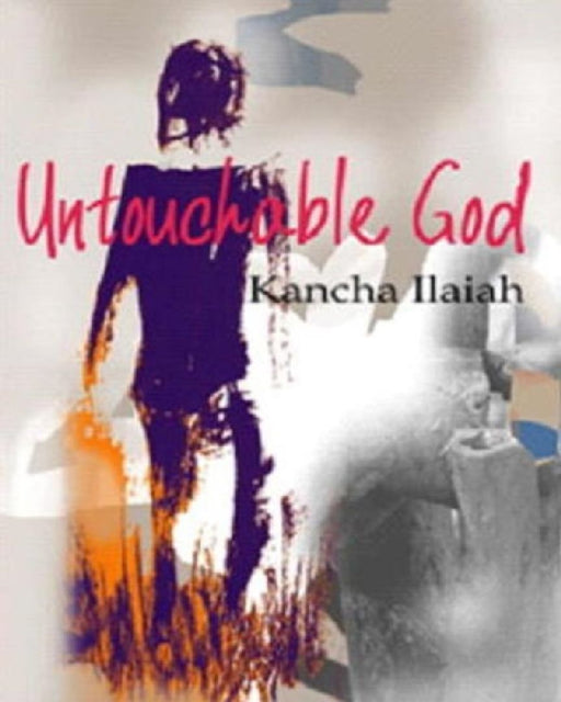 Untouchable God  by Katie Daynes