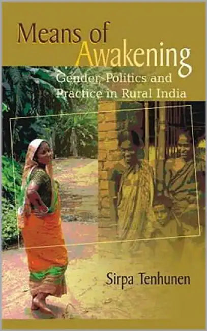 Means Of Awakening by Sirpa Tenhunen