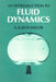 An Introduction To Fluid Dynamics by G K Batchelor