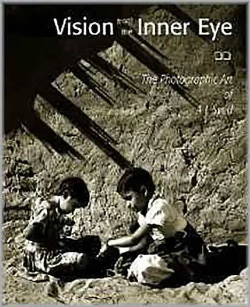 Vision From The Inner Eye: The Photographic Art of A.L. Syed by O.P. Sharma, A.L. Syed
