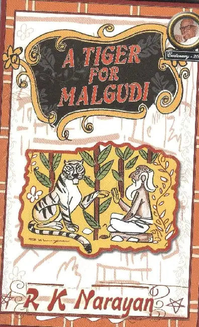 A Tiger For Malgudi by R. K. Narayan