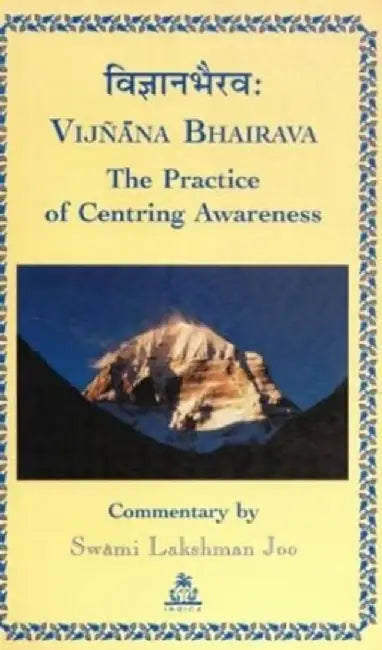 Practice Of Centring Awareness by No Author