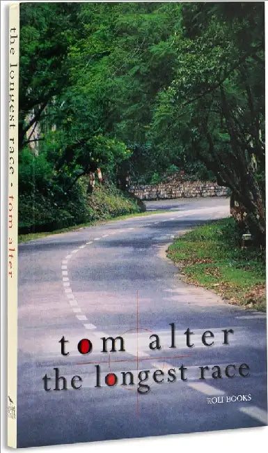 The Longest Race by Tom Alter