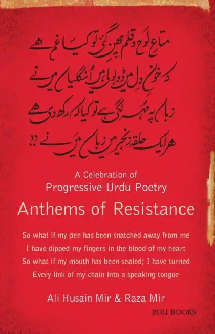Anthems of Resistance by Ali Hussain Mir
