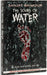 The Sound Of Water by Sanjay Bahadur