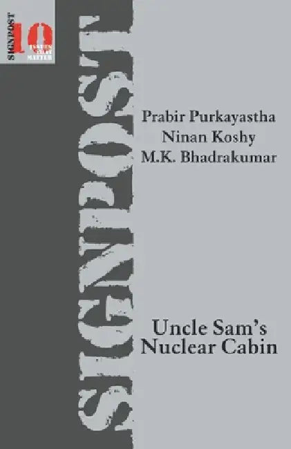 Uncle Sam's Nuclear Cabin by Prabir Purkayastha