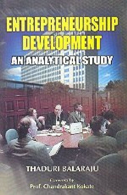 Entrepreneurship Development: An Analytical Study by Balaraju