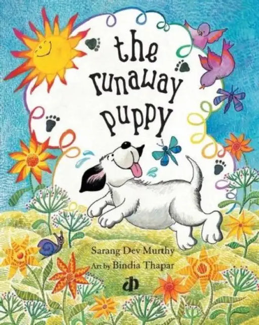 The Runaway Puppy by Sarang Dev Murthy
