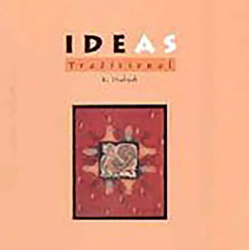 Ideas Traditional by K. Prakash