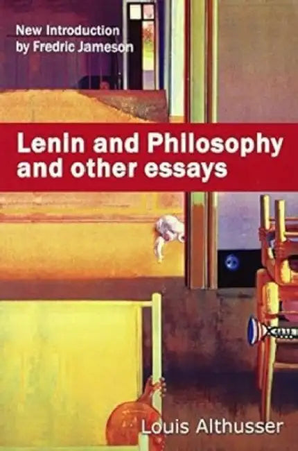 Lenin And Philosophy And Other Essays by Louis Althusser