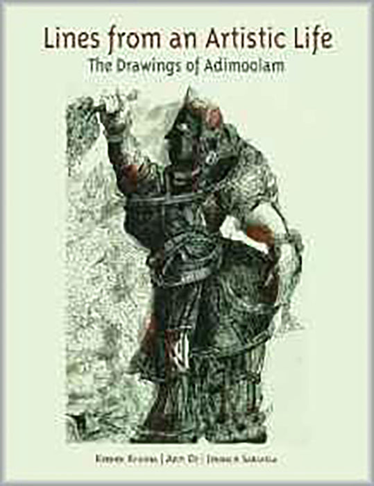 Lines From An Artistic Life: The Drawings of Adimoolam