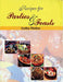 Recipes For Parties & Feasts by Sudha Mathur