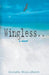 Wingless... a novel by Anuradha Muralidharan