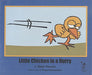 Little Chicken in a Hurry by Zakir Husain