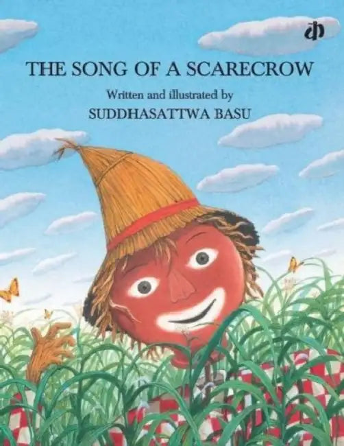 The Song Of A Scarecrow by Suddhasattwa Basu
