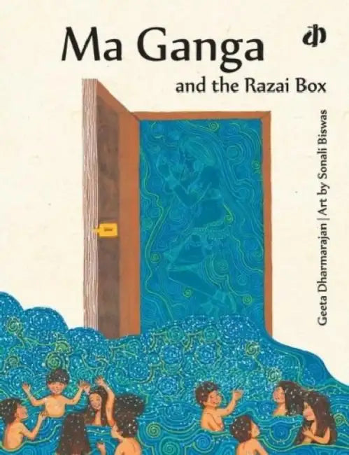 Ma Ganga And The Razai Box by Geeta Dharmarajan