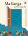 Ma Ganga And The Razai Box by Geeta Dharmarajan