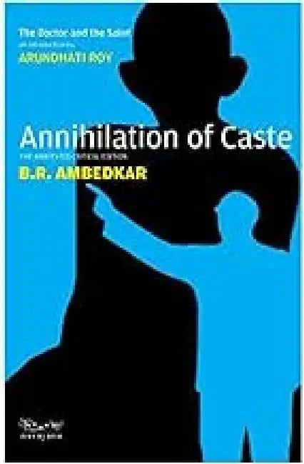 Annihilation Of Caste by B. R. Ambedkar