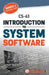 CS-63 Introduction to System Software by S. Roy, Dinesh Verma