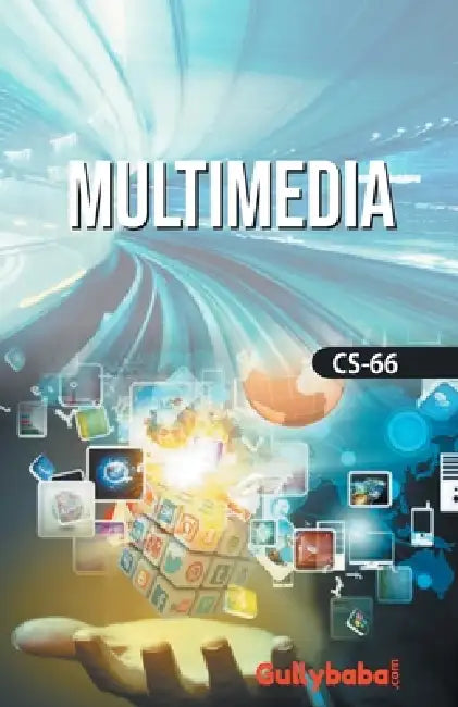 CS-66 Multimedia by Verma Dinesh, S. Roy
