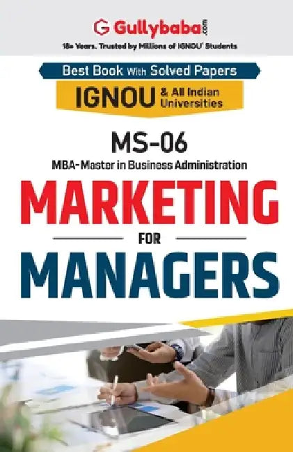 MS-06 Marketing for Managers by Sanjay Kumar Pathak