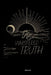 The Whispered Truths by Steve Jay