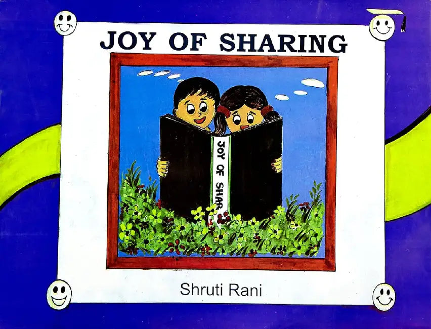 Joy Of Sharing by Shruti Rani
