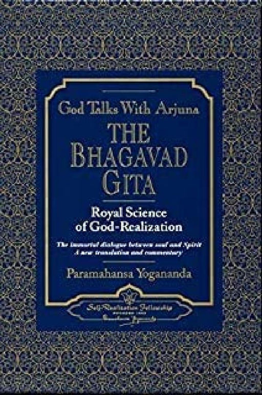 God Talks With Arjuna The Bhagavad Gita by Paramhansa Yogananda
