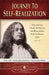 Journey to Self Realization Collected Talks & Essays On Realizing God by Chris Mowles