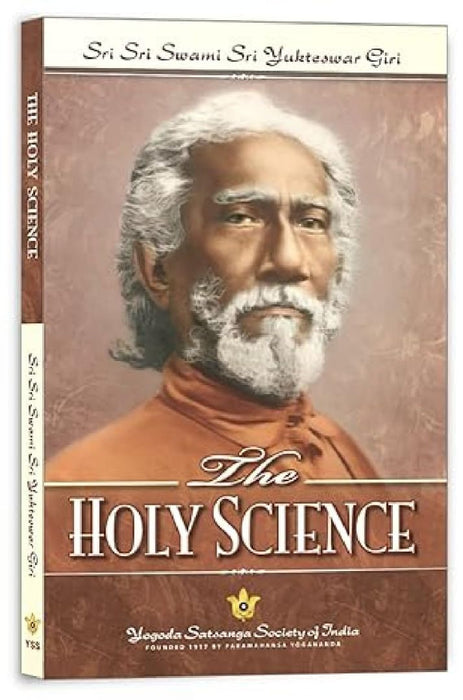 The Holy Science by Paramhansa Yogananda