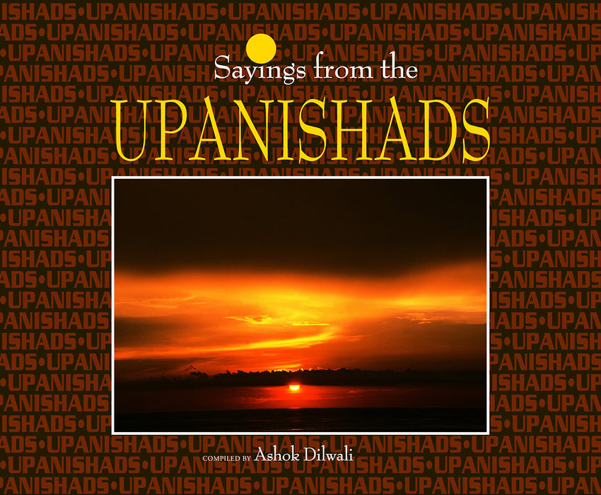 Sayings From The Upanishads