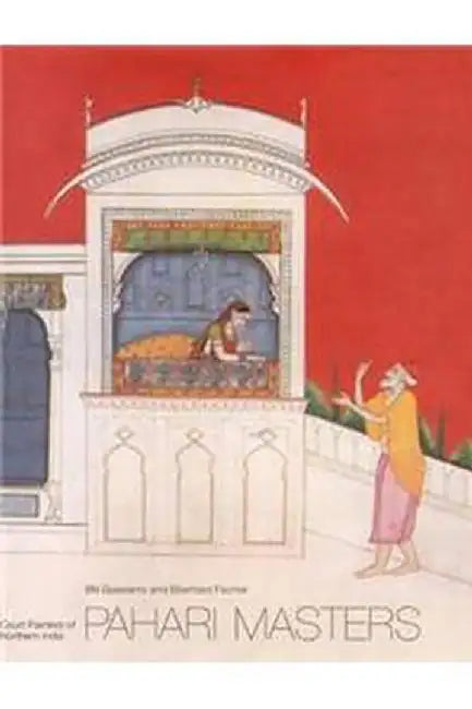 Pahari Masters by B.N. Goswamy