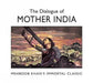 The Dialogue of Mother India by Nasreen Munni Kabir