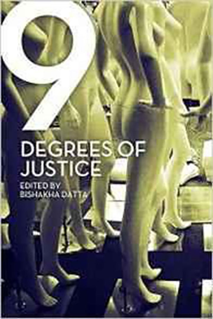 Nine Degrees Of Justice: New Perspectives On Violence Against Women In 