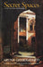 Secrets Spaces by Aruna Chakravarti