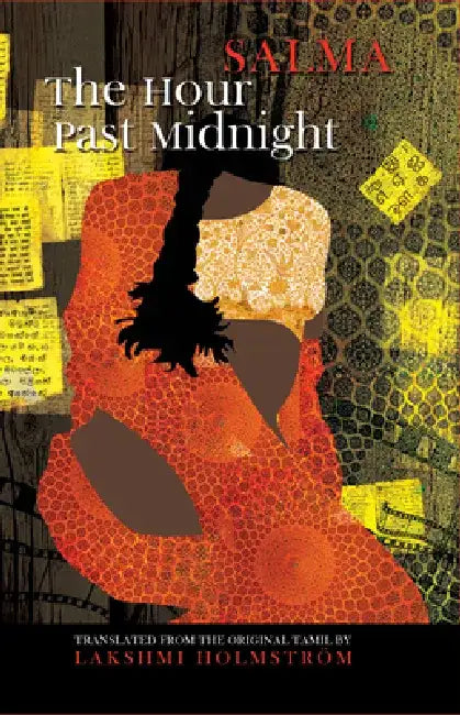 The Hour Past Midnight by Salma Salma