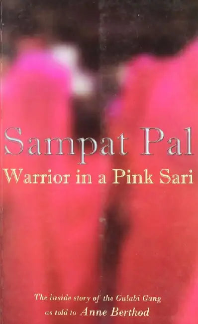 Warrior In A Pink Sari by Sampat Pal