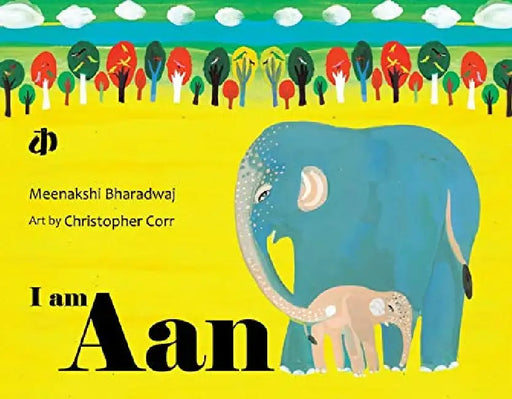 I Am Aan by Meenakshi Bharadwaj