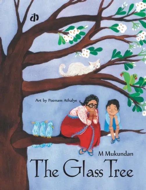 The Glass Tree by M Mukundan